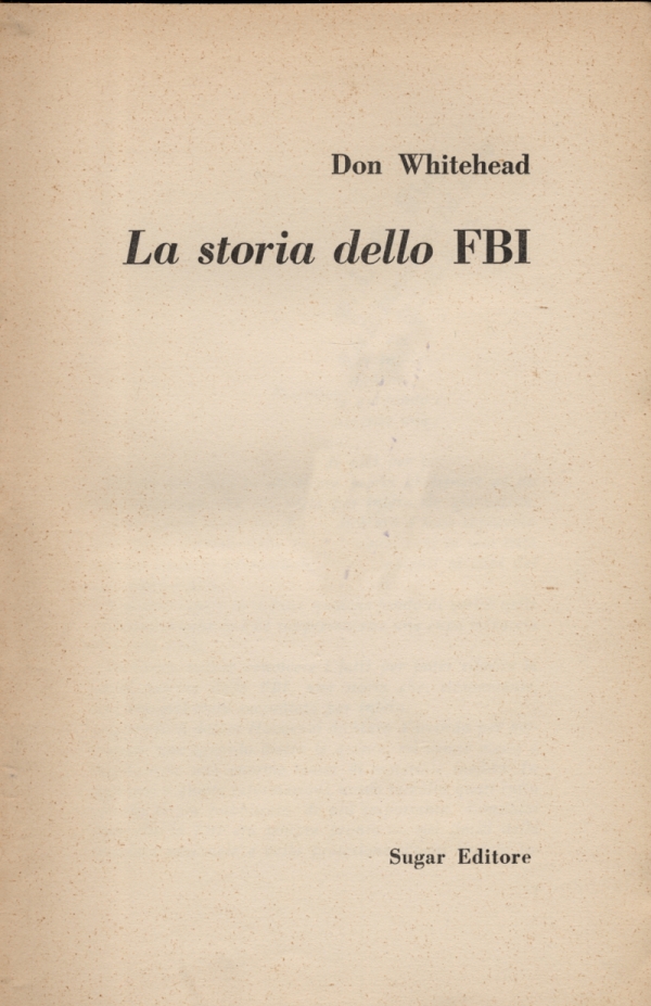 La storia dell’FBI